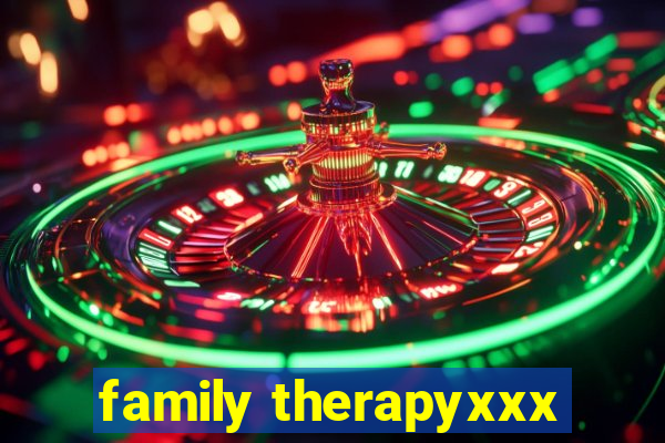 family therapyxxx